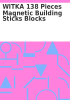 Book cover for "WITKA 138 pieces magnetic building sticks blocks".